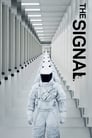 Movie poster for The Signal (2014)