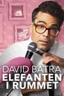 David Batra: Elefanten i Rummet