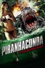 مشاهدة فيلم Piranhaconda 2012 مترجم أون لاين بجودة عالية