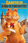 Movie poster for Garfield: A Tail of Two Kitties (2006)