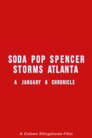 Soda Pop Spencer Storms Atlanta: A January 6th Chronicle