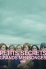 Petits secrets, grands mensonges