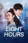 Eight Hours