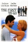 The First to Go poster