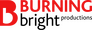 Burning Bright Productions Burning Bright Productions