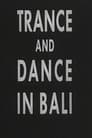 Trance and Dance in Bali