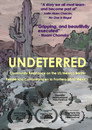 Undeterred