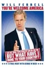 Will Ferrell: You’re Welcome America – A Final Night with George W. Bush