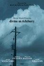 DIVINE MACHINERY