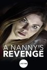 A Nanny’s Revenge