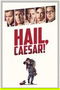 Hail, Caesar! poster
