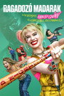(HD). Ragadozó Madarak (és Egy Bizonyos Harley Quinn Csodasztikus Felszabadulása) Teljes Film Magyarul (2020) Ingyen Online