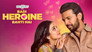 Badi Heroine Banti Hai - الحلقة 1