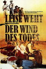 Leise weht der Wind des Todes (1971)