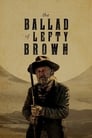 Poster van The Ballad of Lefty Brown