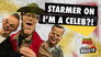 Starmer on I’M A CELEB?!