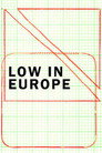 Low in Europe