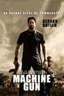 Machine Gun Film,[2011] Complet Streaming VF, Regader Gratuit Vo