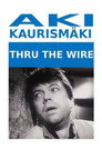 Poster for Thru the Wire