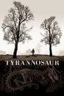 Tyrannosaur / ტირანოზავრი