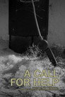 A Call for Help