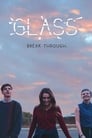 مشاهدة فيلم Glass 2017 مترجم أون لاين بجودة عالية