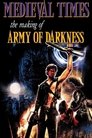 Medieval Times: The Making of Army of Darkness