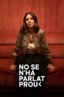 No se n'ha parlat prou
