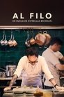 Poster de Al filo: En busca de Estrellas Michelin