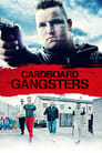 مشاهدة فيلم Cardboard Gangsters 2017 مترجم أون لاين بجودة عالية