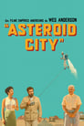 Asteroid City (2023)