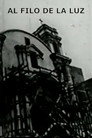 Al Filo de la Luz