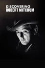 Discovering: Robert Mitchum