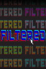 Filtered