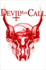 Devil May Call (2013)