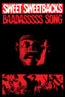 Sweet Sweetback's Baadasssss Song