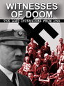 Witnesses Of Doom - The Lost Interviews From 1948（2014）｜Ταινίες Online με ελληνικούς υπότιτλους
