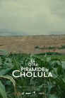 La otra pirámide de Cholula