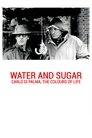 Poster van Water and Sugar: Carlo Di Palma, the Colours of Life