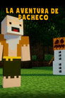 LA AVENTURA DE PACHECO