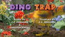 Dino Trap / Big Bad Spinosaurus