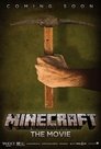 Minecraft: The Movie (2019)