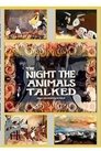 The Night the Animals Talked