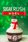 Sugar Rush : Noël