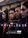Privilèges: Temporada 1