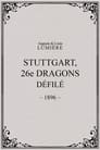 Stuttgart : 26ème dragons. Défilé