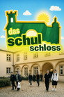 Das Schulschloss
