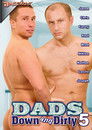 Dads Down And Dirty 5