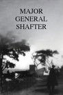 Major General Shafter
