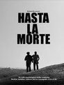 Hasta la Morte